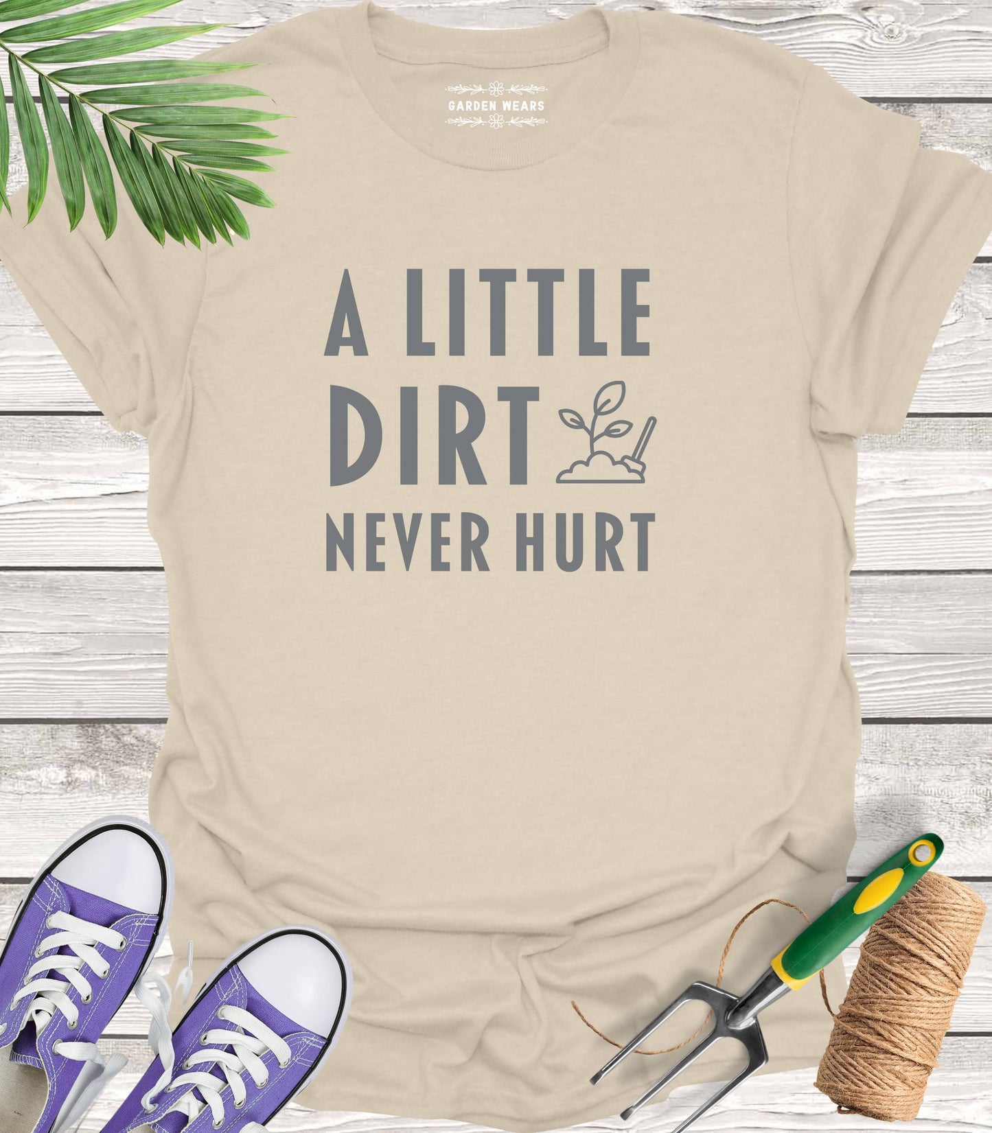 Unisex 100% Cotton T-shirt, A Little Dirt Never Hurt