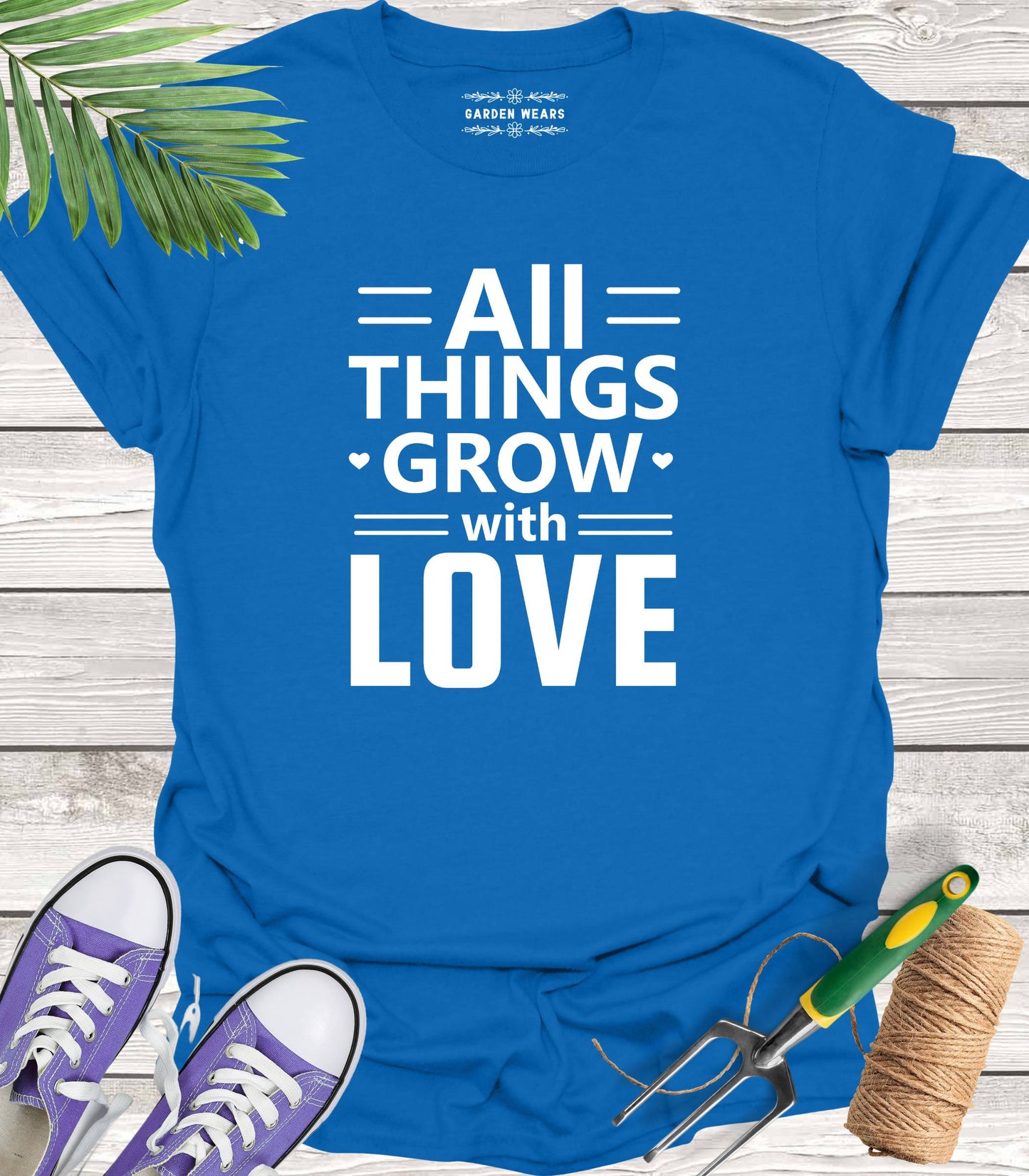 Unisex 100% Cotton T-shirt, All Things Grow With Love
