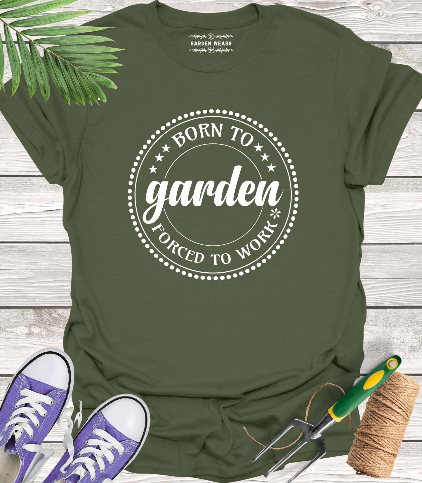 Unisex 100% Cotton T-shirt, Born To Garden, Forced To Work