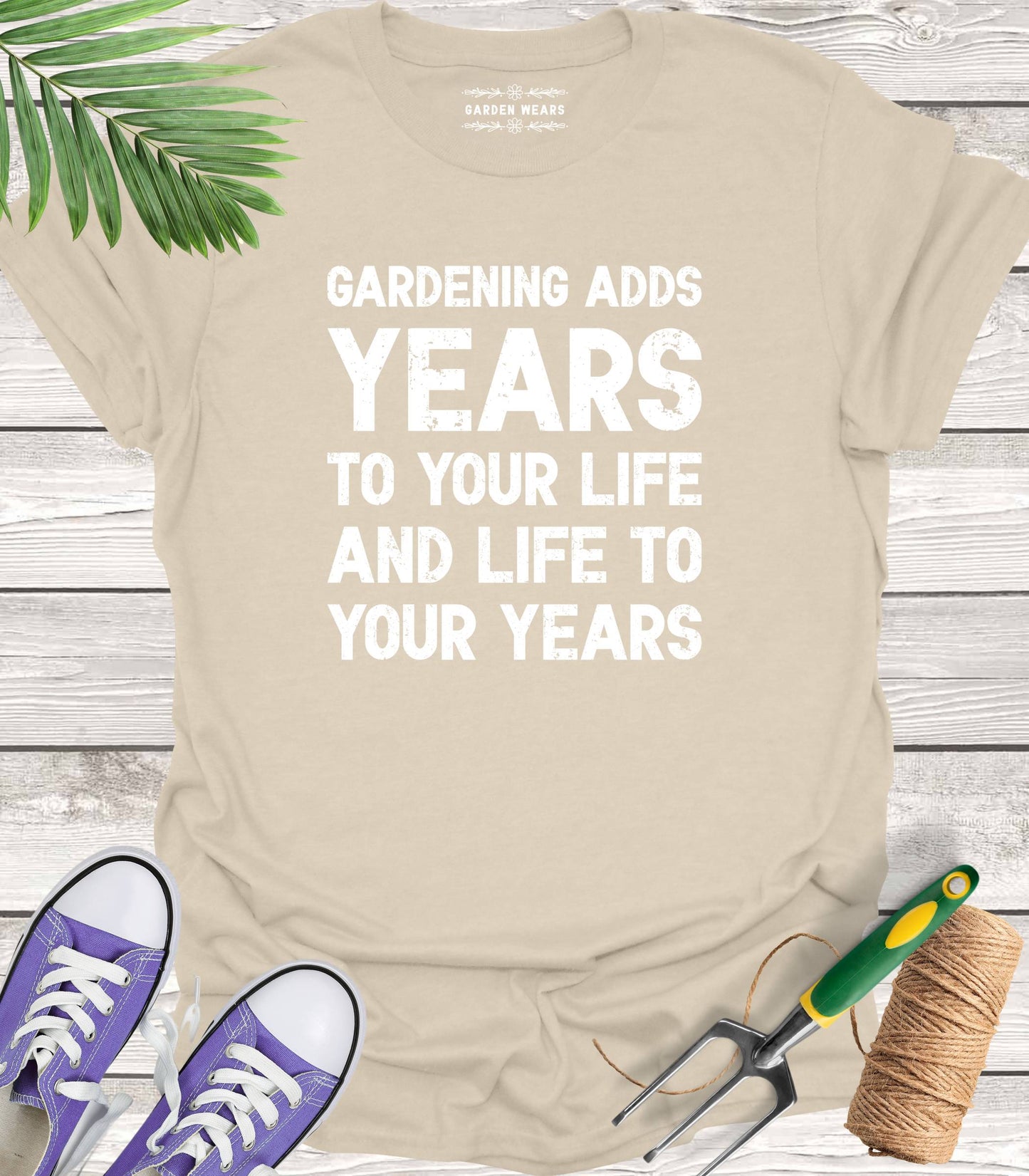 Unisex 100% Cotton T-shirt, Gardening Adds Years To Your Life And Life To Your Years