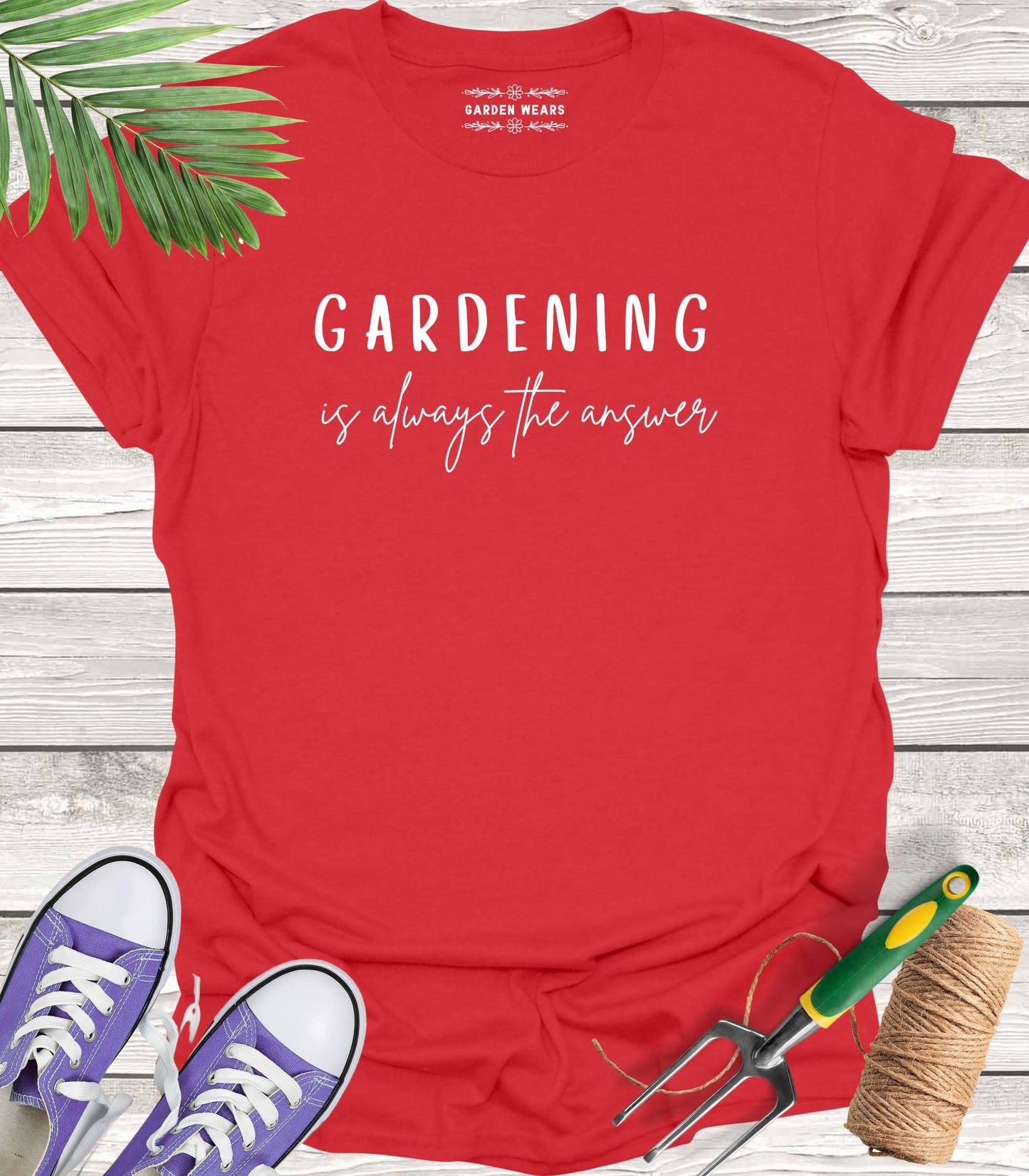 Unisex 100% Cotton T-shirt, Gardening Is Always The Answer