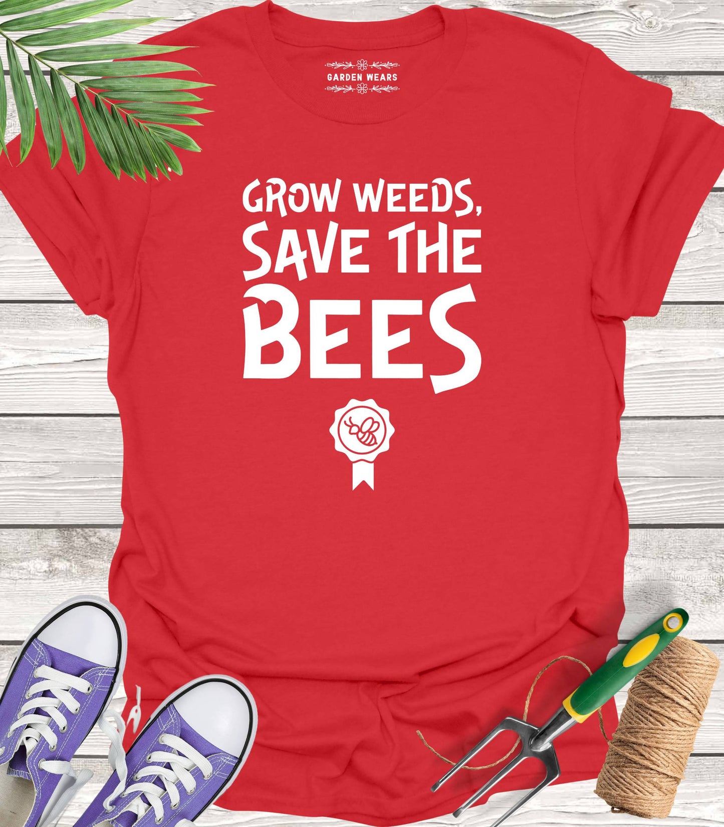 Unisex 100% Cotton T-shirt, Grow Weeds, Save The Bees