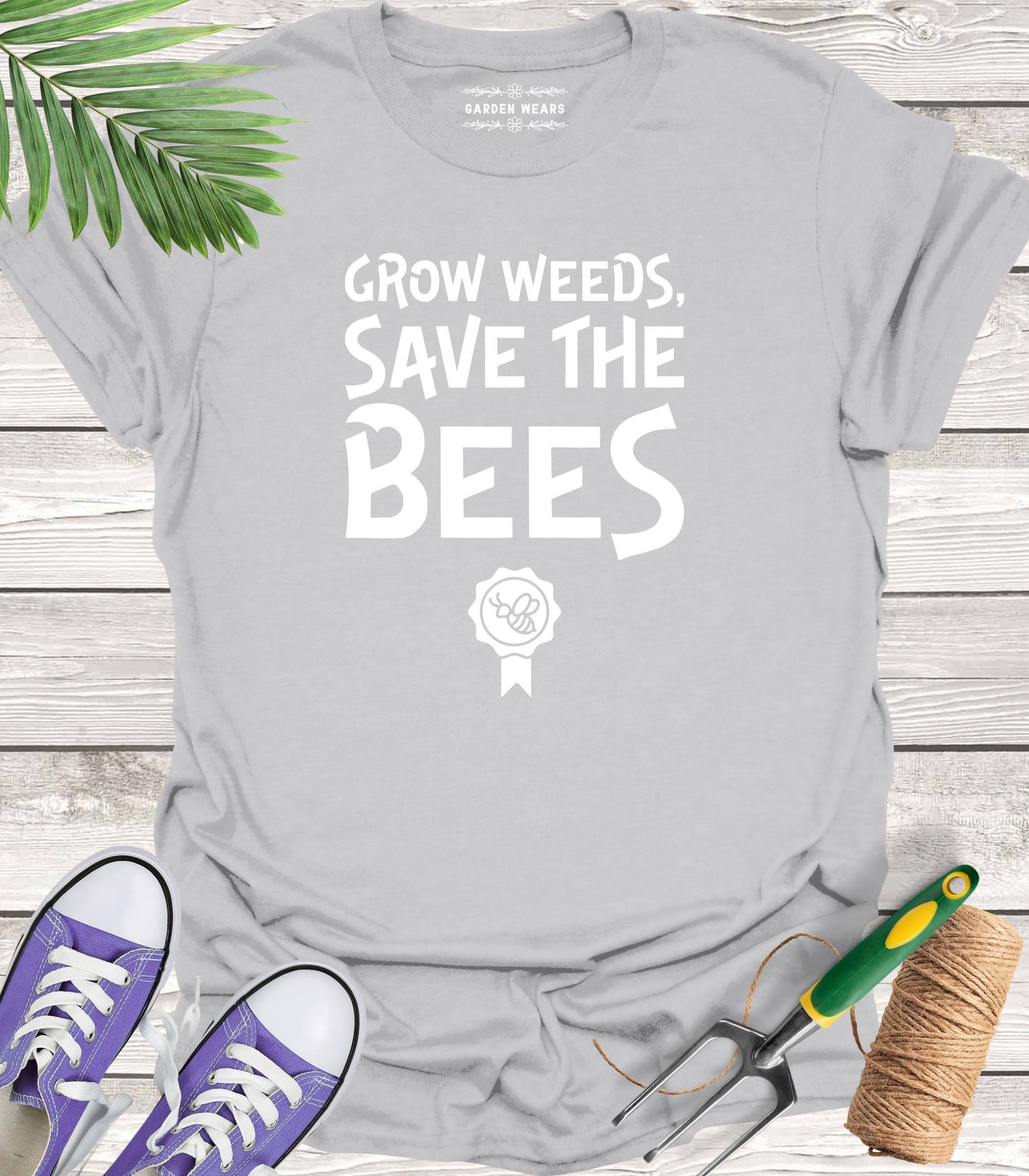 Unisex 100% Cotton T-shirt, Grow Weeds, Save The Bees