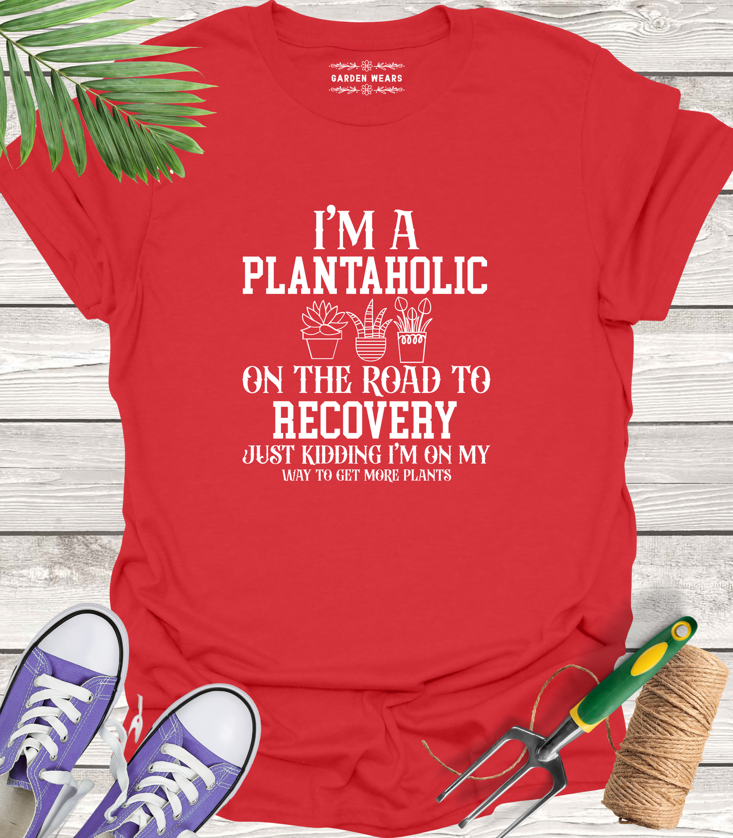 Unisex 100% Cotton T-shirt, I'm A Plantaholic On The Road To Recovery
