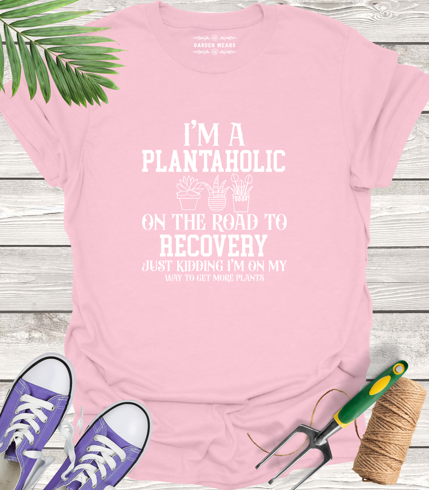 Unisex 100% Cotton T-shirt, I'm A Plantaholic On The Road To Recovery