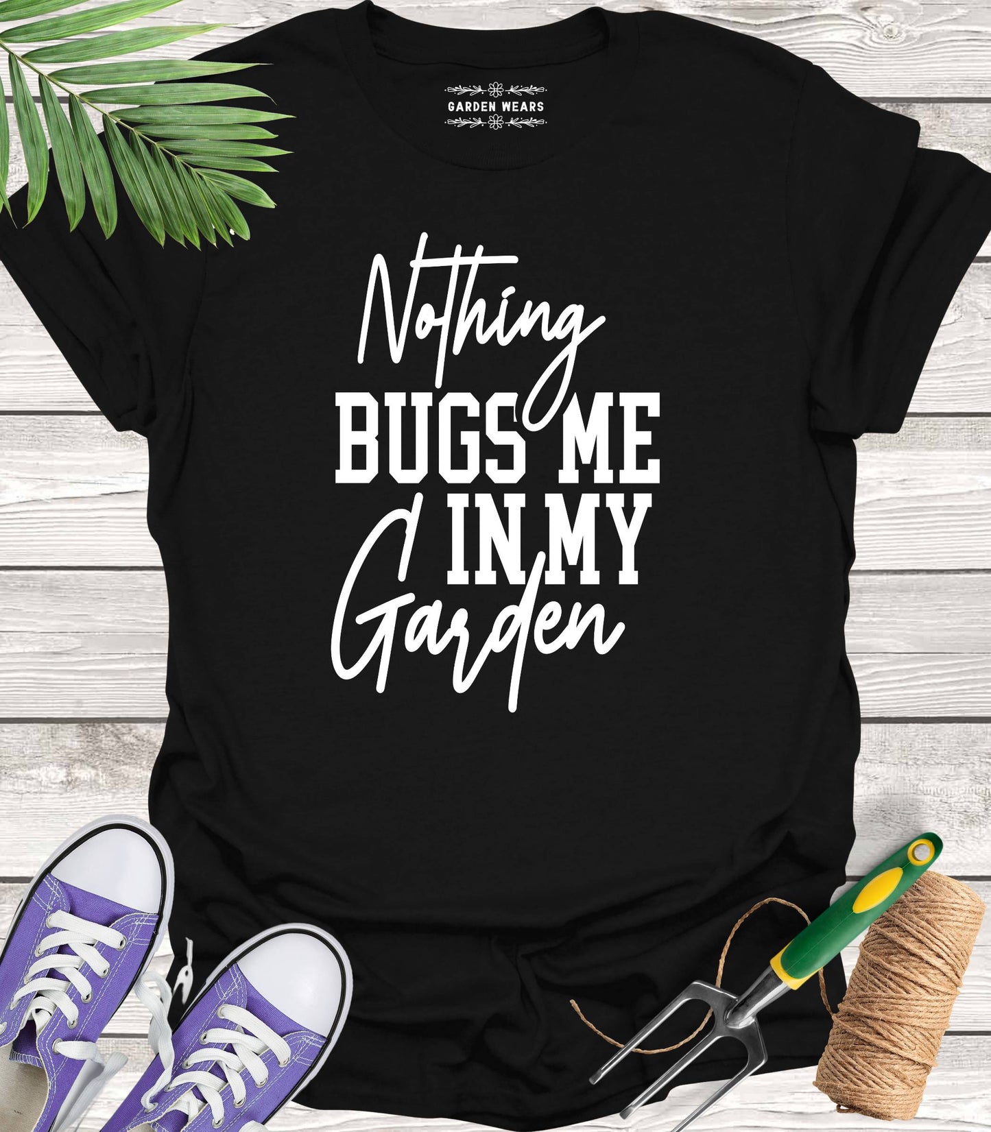 Unisex 100% Cotton T-shirt, Nothing Bugs Me In My Garden