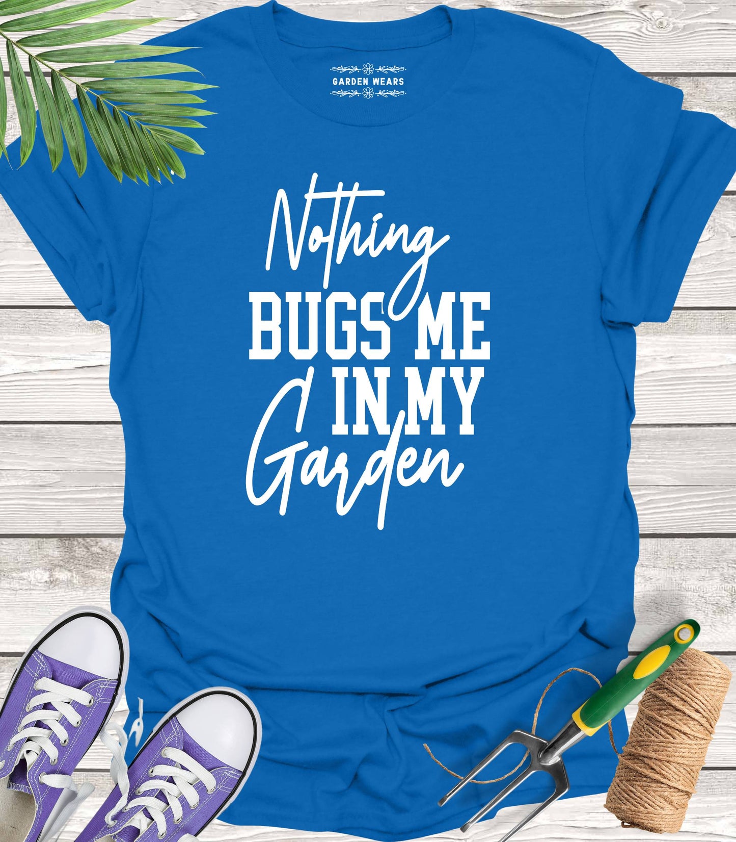 Unisex 100% Cotton T-shirt, Nothing Bugs Me In My Garden