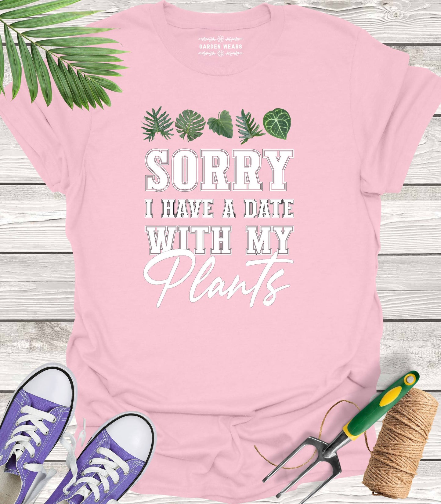 Unisex 100% Cotton T-shirt, Sorry I Have A Date With My Plants