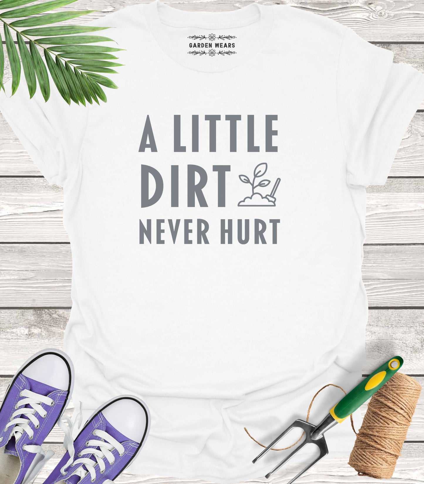 Unisex 100% Cotton T-shirt,  A Little Dirt Never Hurt