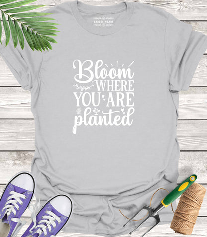 Unisex 100% Cotton T-shirt,  Bloom Where You Are Planted