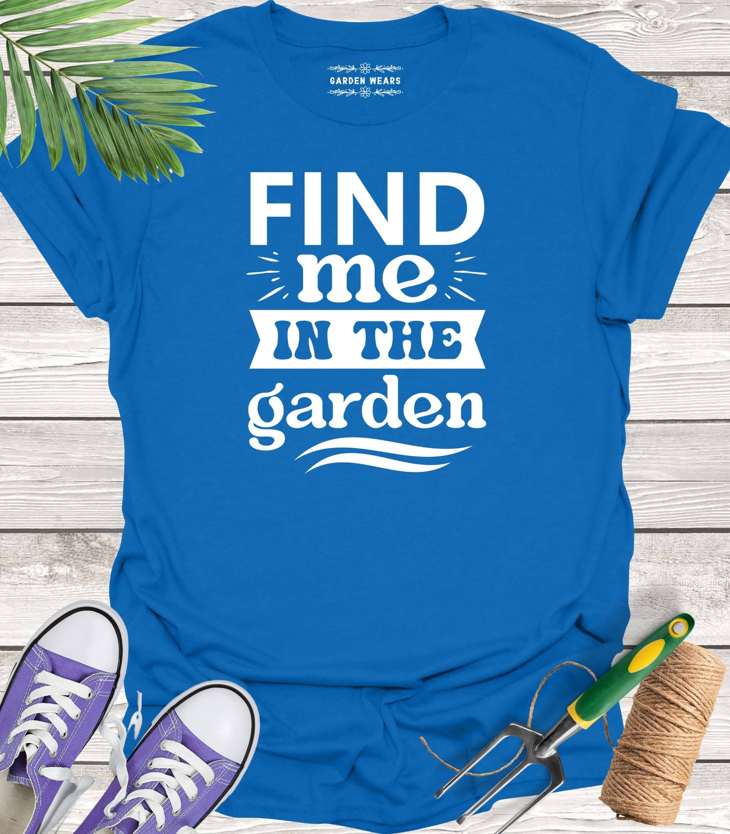 Unisex 100% Cotton T-shirt,  Find Me In The Garden