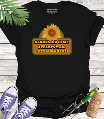 Unisex 100% Cotton T-shirt,  Gardening Is My Super Power. What's Yours?