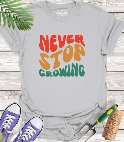 Unisex 100% Cotton T-shirt,  Never Stop Growing