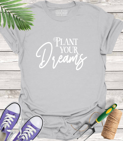 Unisex 100% Cotton T-shirt,  Plant Your Dreams