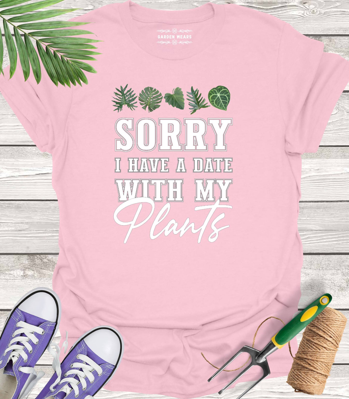 Unisex 100% Cotton T-shirt,  Sorry I Have A Date With My Plants