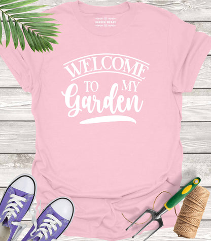 Unisex 100% Cotton T-shirt,  Welcome To My Garden